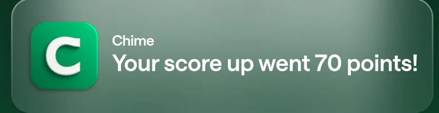 Chime credit score notification