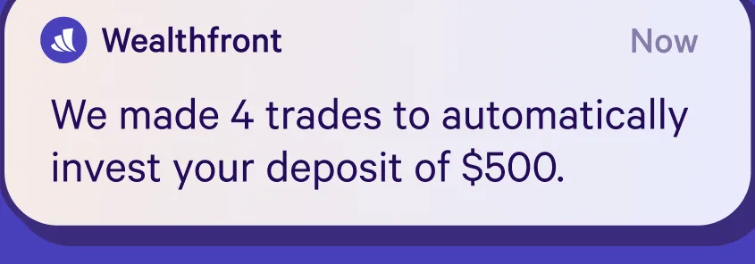 Wealthfront automatic investing notification