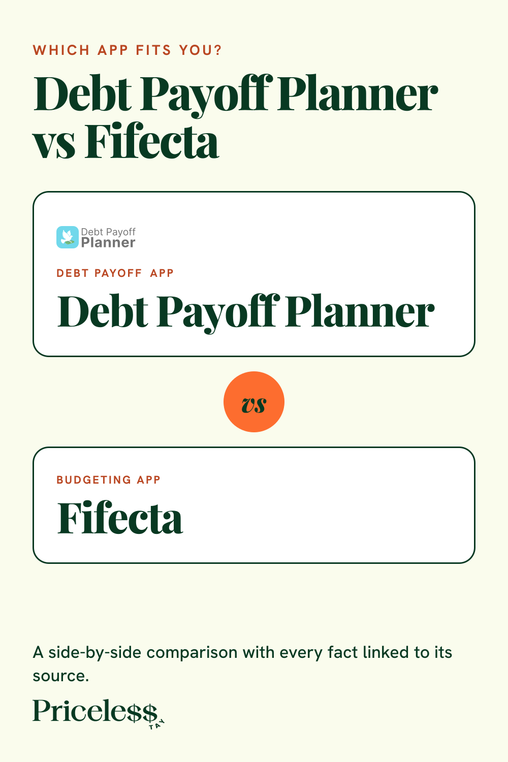 Pinterest pin for Debt Payoff Planner vs Fifecta, a side-by-side app comparison from Priceless Tay.