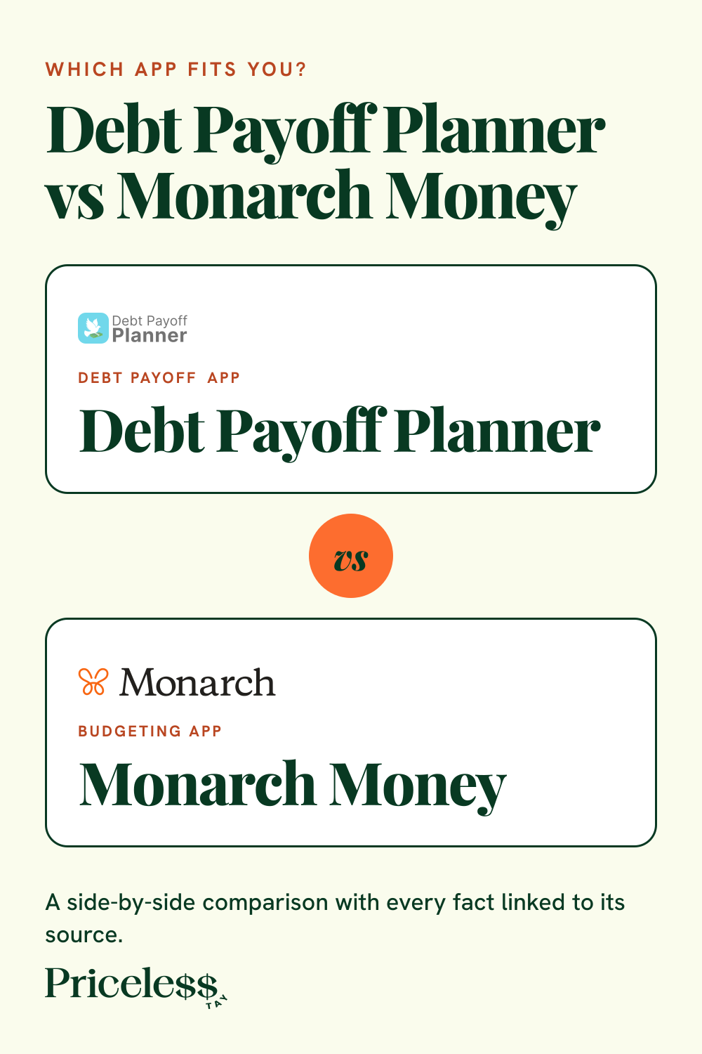 Pinterest pin for Debt Payoff Planner vs Monarch Money, a side-by-side app comparison from Priceless Tay.
